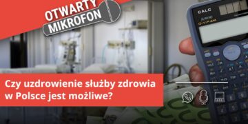 Czy uzdrowienie służby zdrowia w Polsce jest możliwe? Radio Zachód - Lubuskie