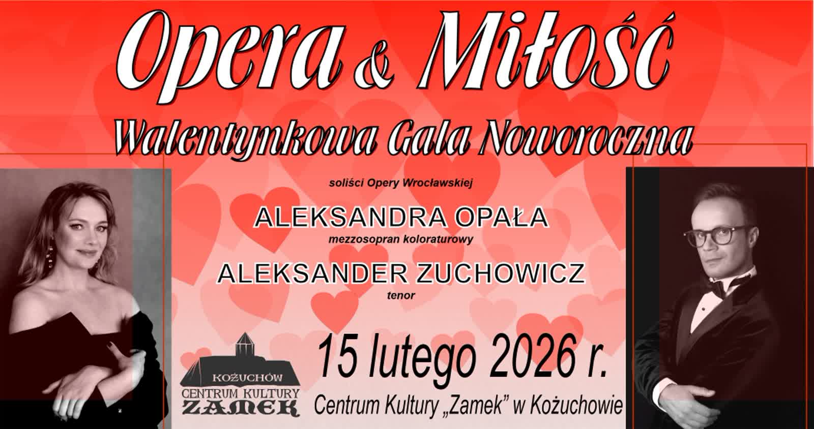Opera & Miłość w Centrum Kultury Zamek w Kożuchowie