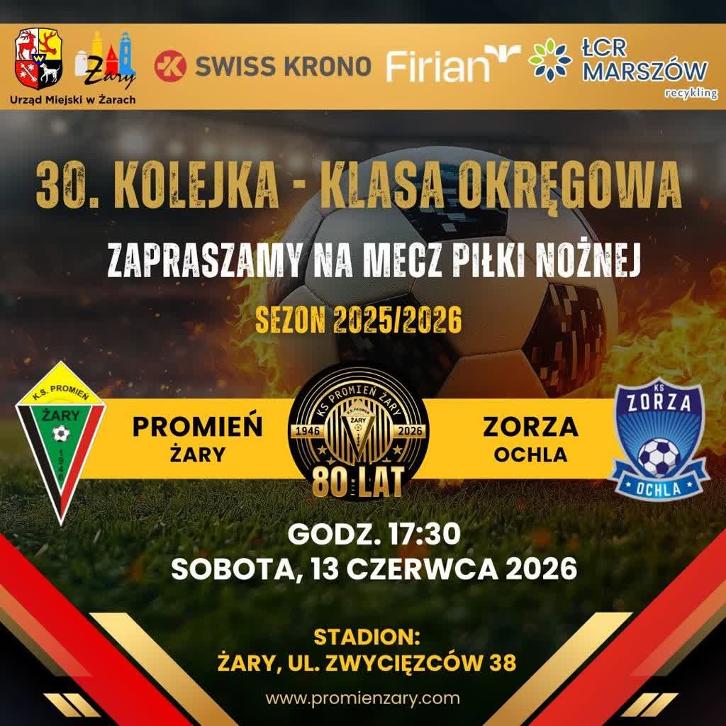 Promień Żary i Zorza Ochla zagrają o awans w hicie klasy okręgowej